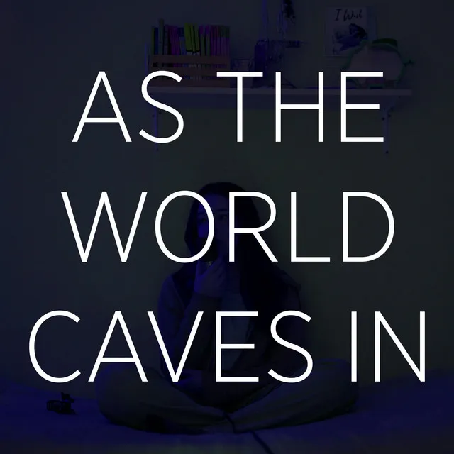 As the World Caves In - Cover