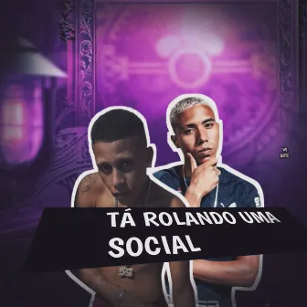 Tá Rolando uma Social by Higão Na Base