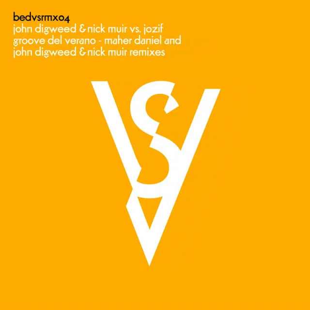 Groove Del Verano - John Digweed & Nick Muir remix