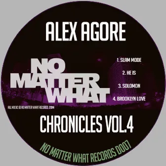 Chronicles Vol.4 by Alex Agore