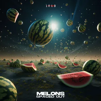 Spaced Out by Melons