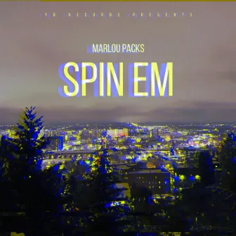 spin em by Marlou Packs