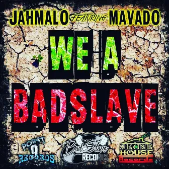 Dem a ChickenHawk (We a Badslave) by Jah Malo