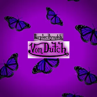 Von Dutch by Draeko