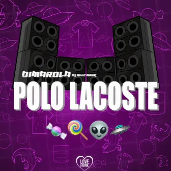 Polo Lacoste by Dimarola