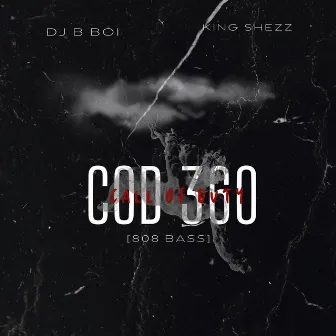 COD 360 (808 Bass) by king shezzy