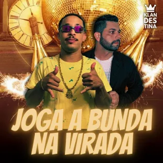 Joga a Bunda na Virada by GadØtti