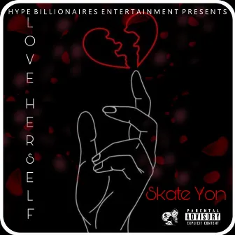 Love Herself by Skate Yon