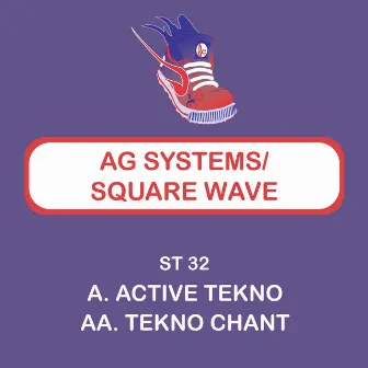 Active Tekno / Tekno Chant by Squarewave