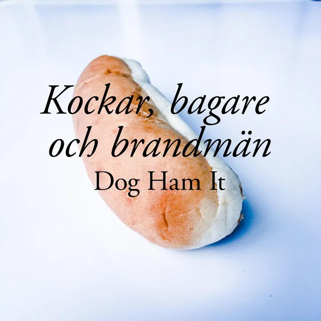 Kockar, bagare och brandmän