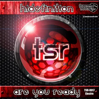 Are You Ready by HiDefinition