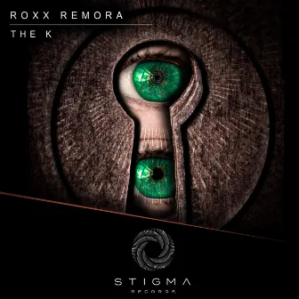 The K by Roxx Remora