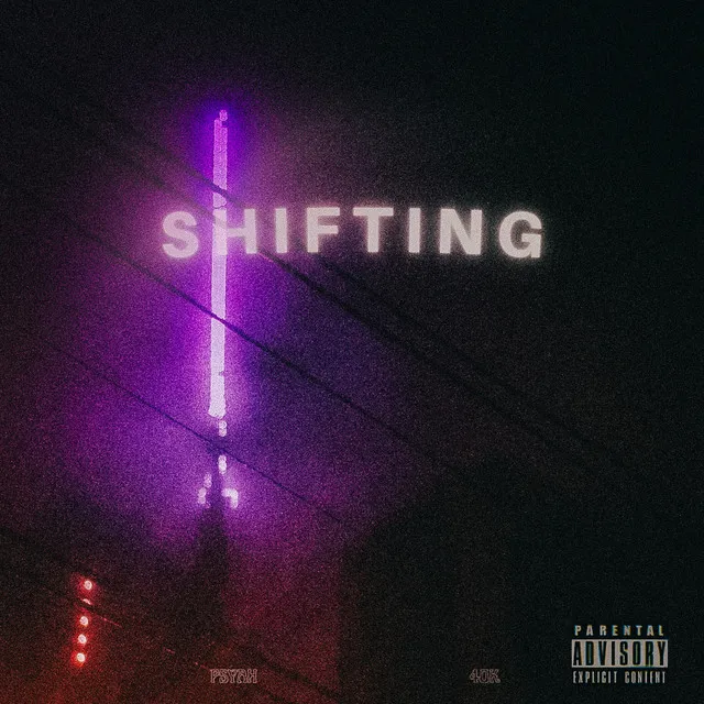 SHIFTING