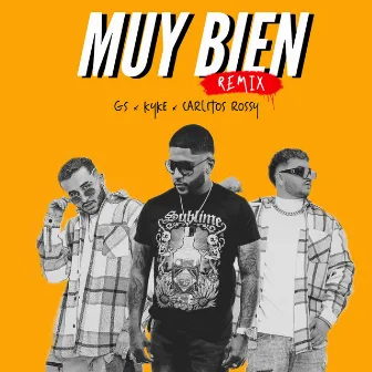 Muy Bien (Remix) by GS