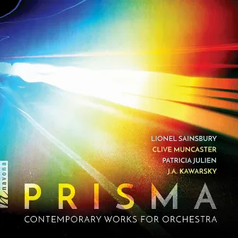 Prisma: Contemporary Works for Orchestra by Javier Jose Mendoza