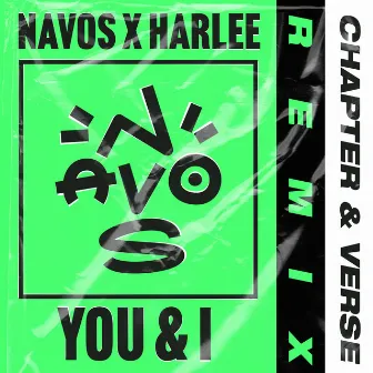 You & I (Chapter & Verse Remix) by HARLEE