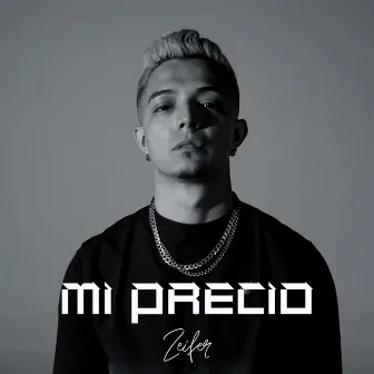 Mi precio by Zeifer