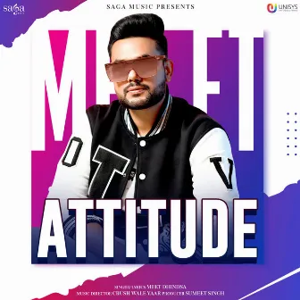 Attitude by Meet Dhindsa