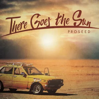 There Goes the Sun by 