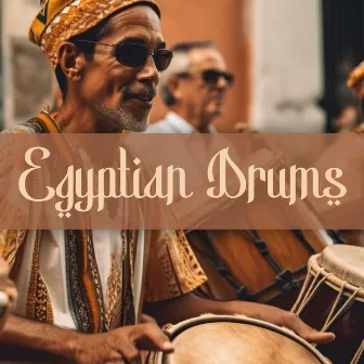 Egyptian Drums: Spiritual Journey, Healing Pyramid Energy, Ancient Egyptian Meditation by 