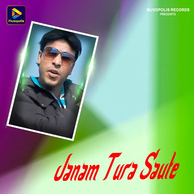 Janam Tura Saute