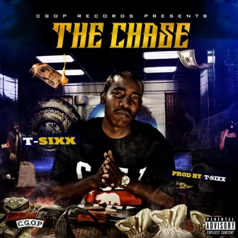 The Chase by T-Sixx