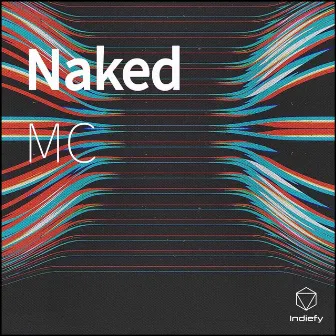 Naked by MC