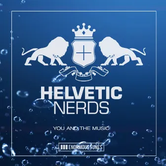 You and the Music by Helvetic Nerds