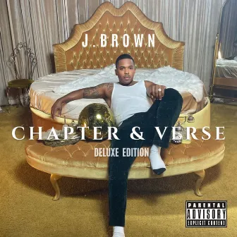 Chapter & Verse (Deluxe) by J. Brown