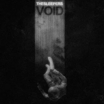 Void by The Sleepers