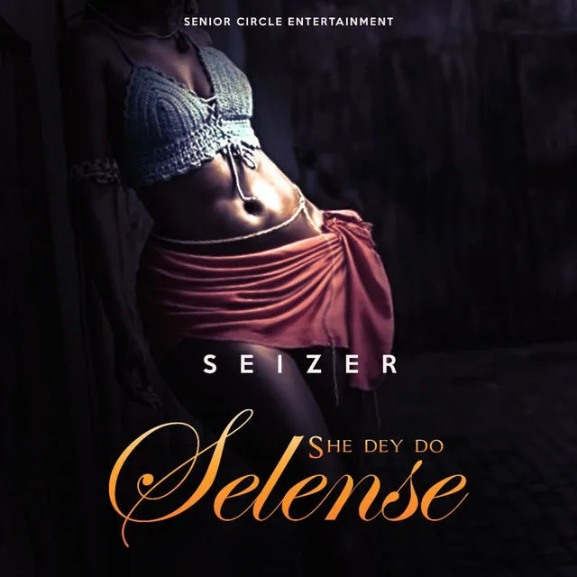 She Dey Do Selense