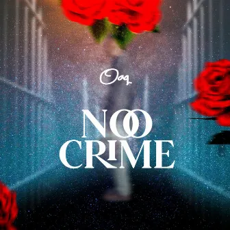 No Crime by OAQ