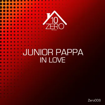 In Love by Junior Pappa