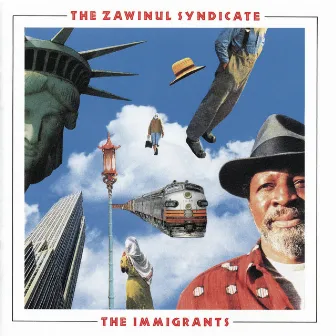 The Immigrants by The Zawinul Syndicate