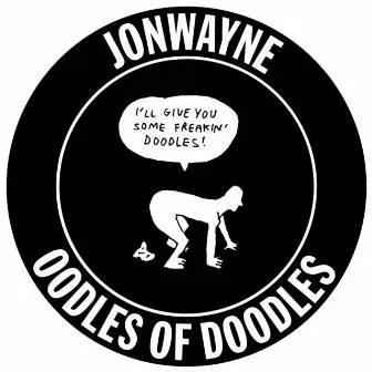 Oodles of Doodles by Jonwayne