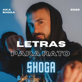 Letras para rato by Shoga