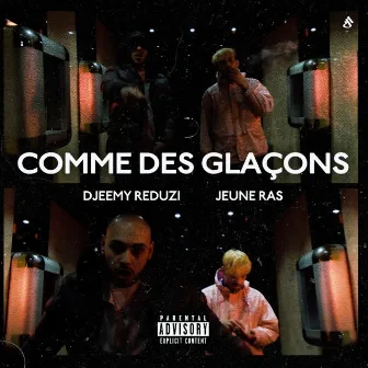 Comme des glaçons by Djeemy RedUzi