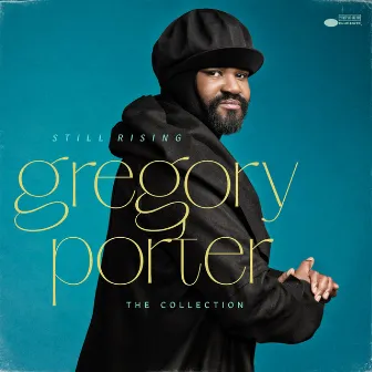 Still Rising - The Collection by Gregory Porter