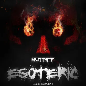 Esoteric Album Sampler 4 by Nutty T