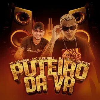 puteiro da vr by MC Elpitbull