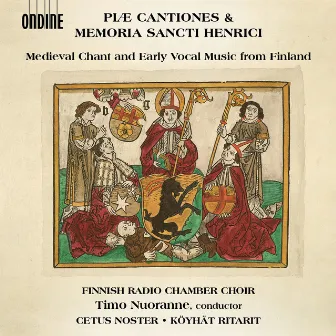 Piæ cantiones & Memoria sancti henrici: Medieval Chant & Early Vocal Music from Finland by Timo Nuoranne