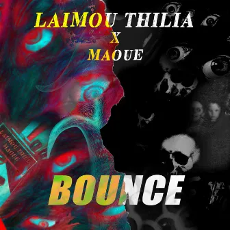 Bounce by Laimou Thilia