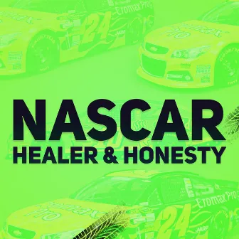 Nascar by Honesty