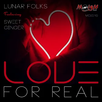 Love for Real by Lunar Folks