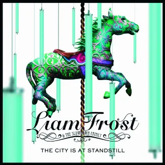 The City Is At Standstill (Acoustic Version) by Liam Frost