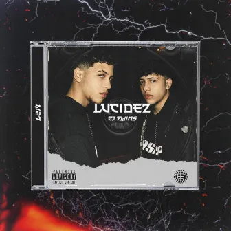 Lucidez by CJ Twins