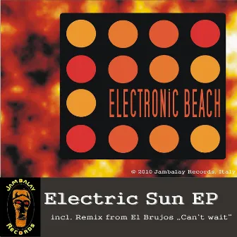 Electric Sun by Electronic Beach