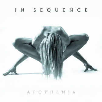 Apophenia EP by In Sequence