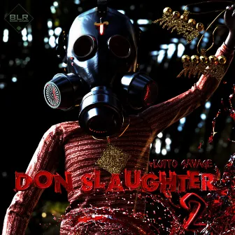 Don Slaughter 2 by Lotto Savage