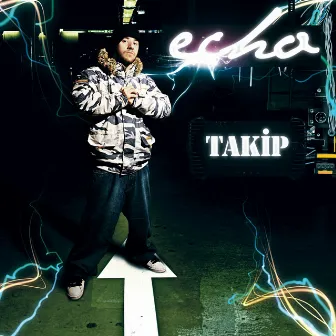 TAKİP by E.C.H.O.